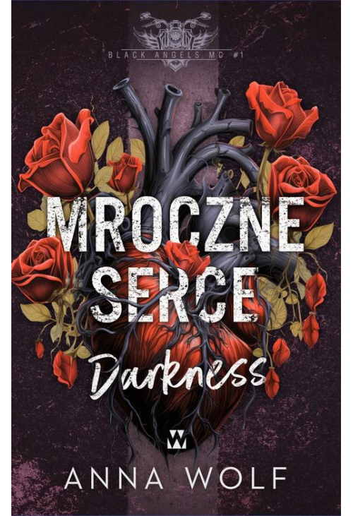 Mroczne serce. Darkness