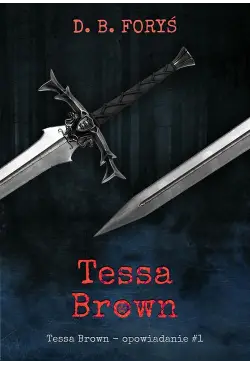 Tessa Brown - opowiadanie 1