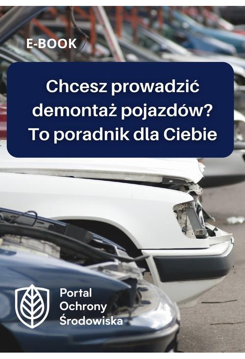 Chcesz prowadzić demontaż pojazdów? To poradnik dla Ciebie