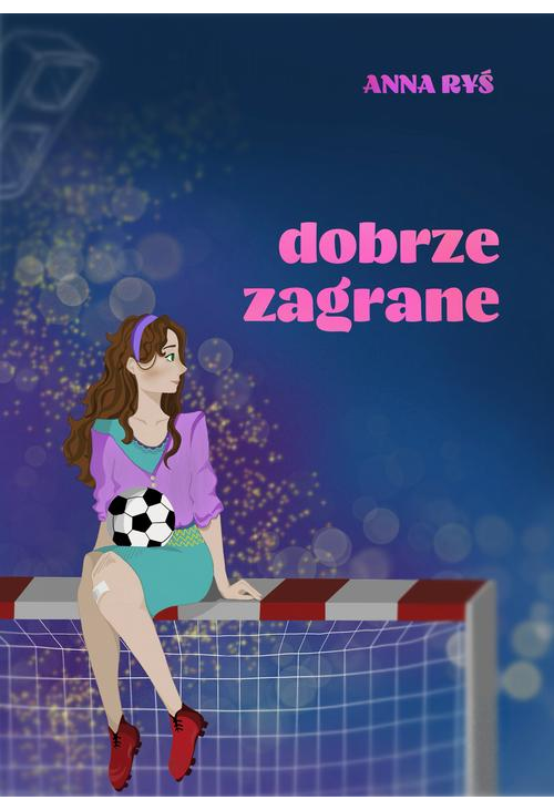 Dobrze zagrane