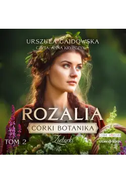 Córki botanika. Zielarki....