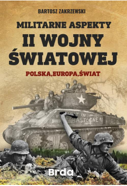 Militarne aspekty II wojny...