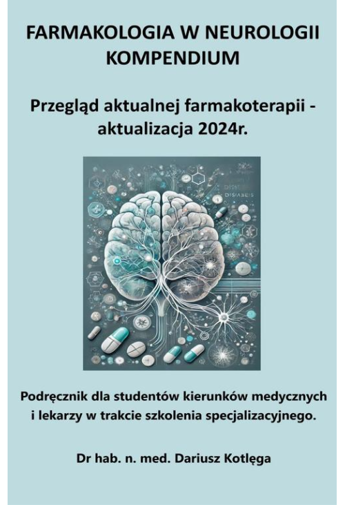 Farmakologia w neurologii kompendium