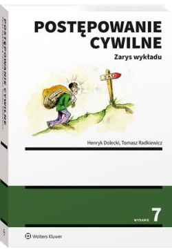 Postępowanie cywilne. Zarys...