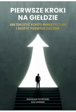 Pierwsze kroki na giełdzie