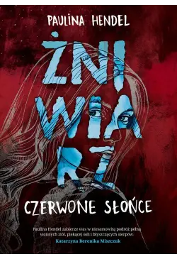 Czerwone słońce. Żniwiarz