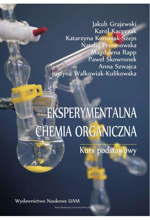 Eksperymentalna chemia organiczna. Kurs podstawowy.