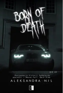 Born of Death