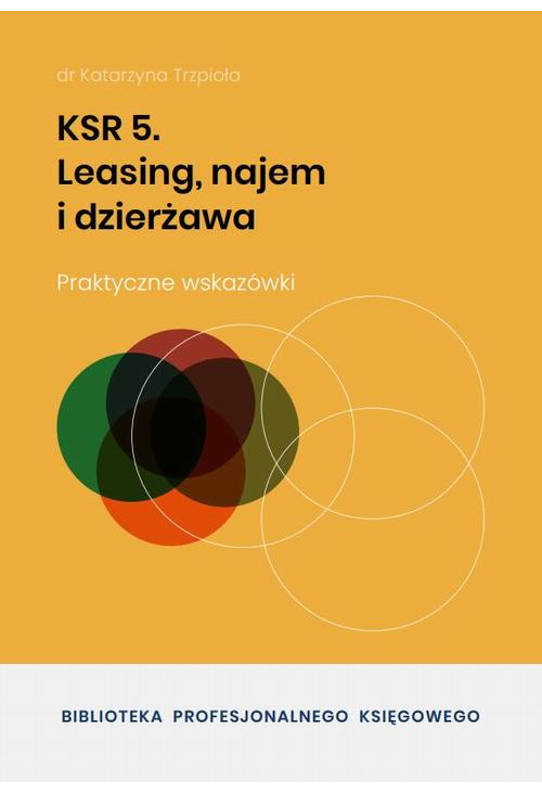 KSR 5. Leasing, najem i dzierżawa