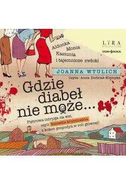 Gdzie diabeł nie może…
