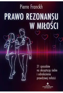 Prawo Rezonansu w miłości