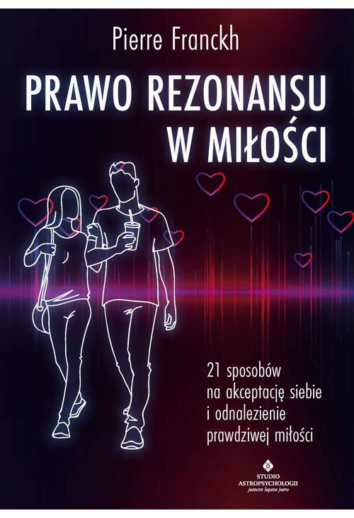 Prawo Rezonansu w miłości