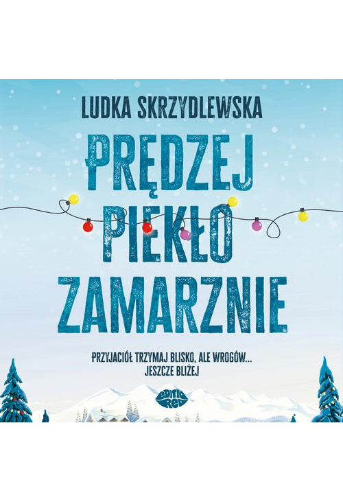 Prędzej piekło zamarznie