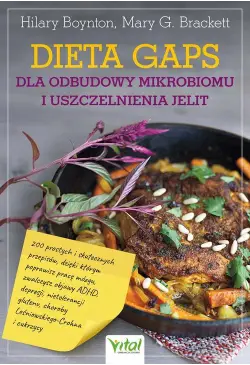Dieta GAPS dla odbudowy...