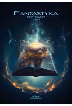 Fantastyka bez granic, tom 1