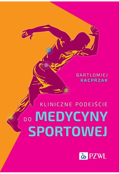 Kliniczne podejście do medycyny sportowej