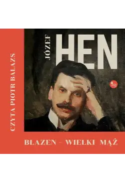 Błazen – wielki mąż....
