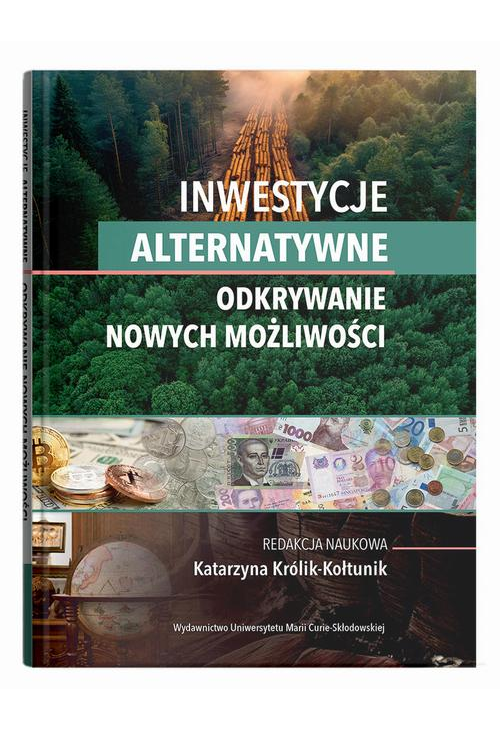 Inwestycje alternatywne Odkrywanie nowych możliwości