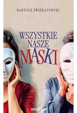 Wszystkie nasze maski