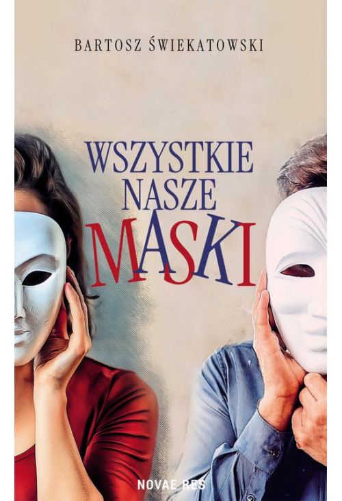 Wszystkie nasze maski