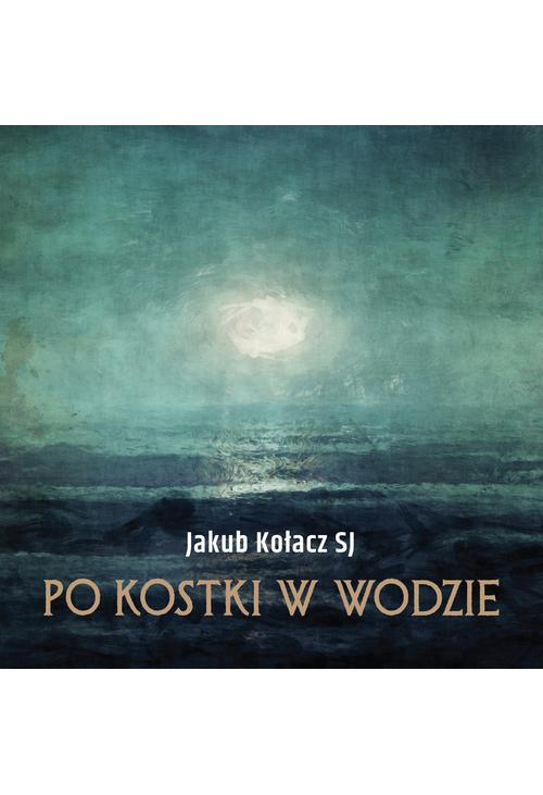 Po kostki w wodzie