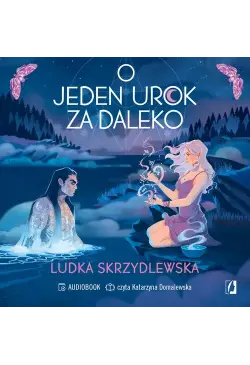 O jeden urok za daleko....