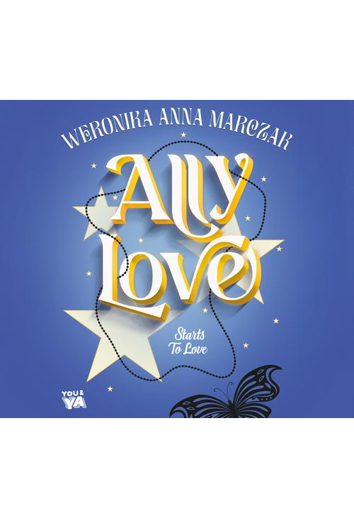 Ally Love Starts to Love (t.2)