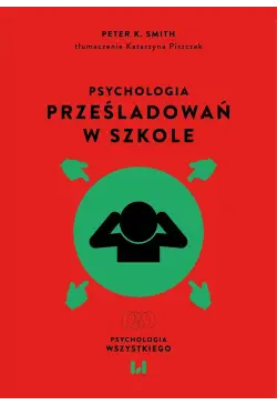 Psychologia prześladowań w...