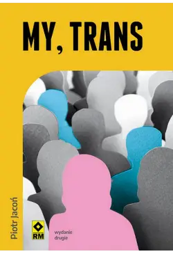 My, trans