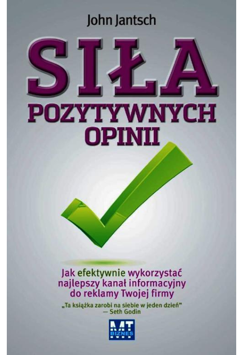 Siła pozytywnych opinii