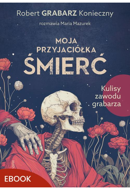 Moja przyjaciółka śmierć