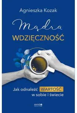 Mądra wdzięczność