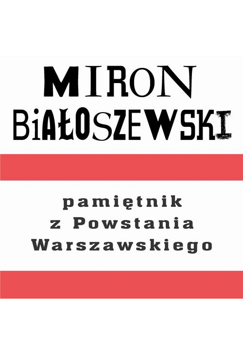 Pamiętnik z Powstania Warszawskiego