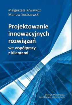 Projektowanie innowacyjnych...