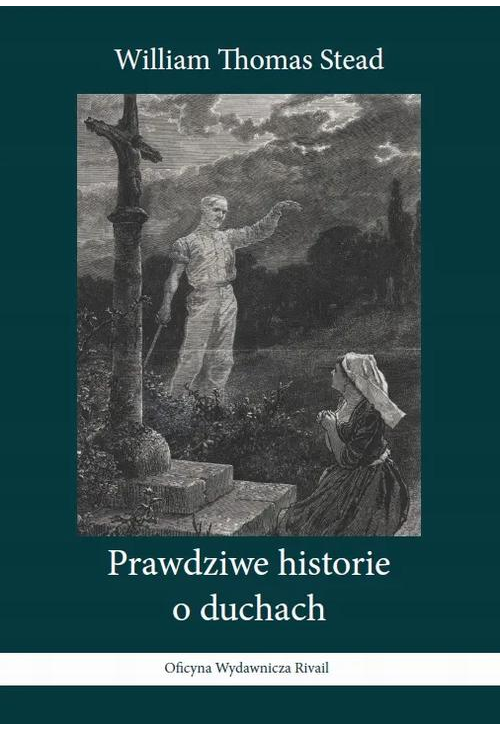 Prawdziwe historie o duchach