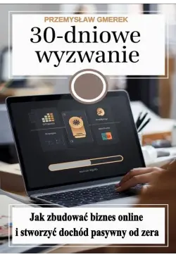 30-dniowe wyzwanie: jak...