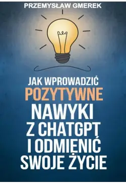 Jak wprowadzić pozytywne...