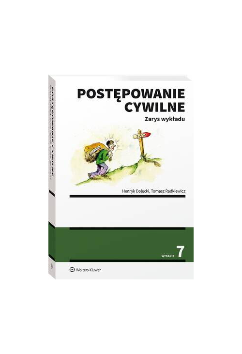 Postępowanie cywilne. Zarys wykładu