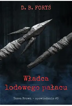 Władca lodowego pałacu -...