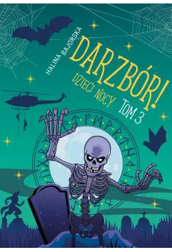 Darzbór! Dzieci nocy tom 3