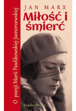 MIŁOŚĆ I ŚMIERĆ o POEZJI...