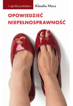 Opowiedzieć niepełnosprawność