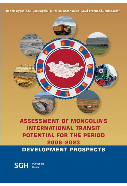 ASSESSMENT OF MONGOLIA'S INTERNATIONAL TRANSIT POTENTIAL FOR THE PERIOD 2008-2023