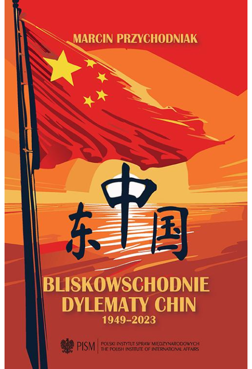 Bliskowschodnie dylematy Chin