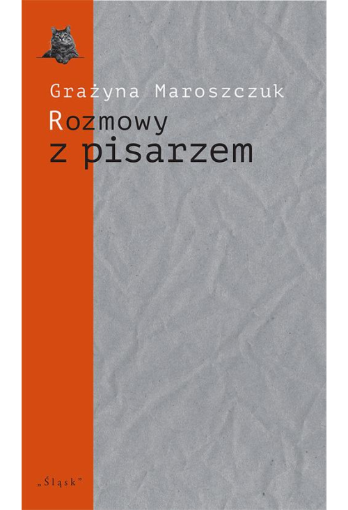 Rozmowy z pisarzem. Tematy, konteksty, alternacje