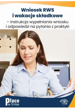 Wniosek RWS i wakacje...
