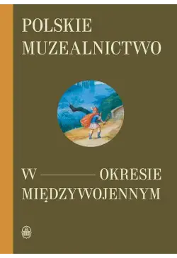 Polskie muzealnictwo w...