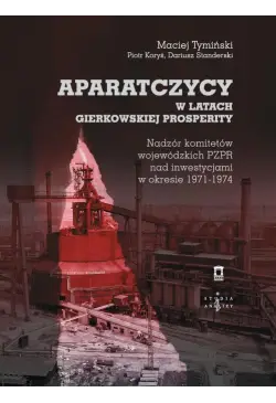 Aparatczycy w latach...