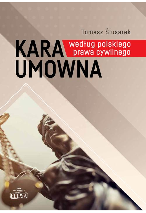 Kara umowna według polskiego prawa cywilnego