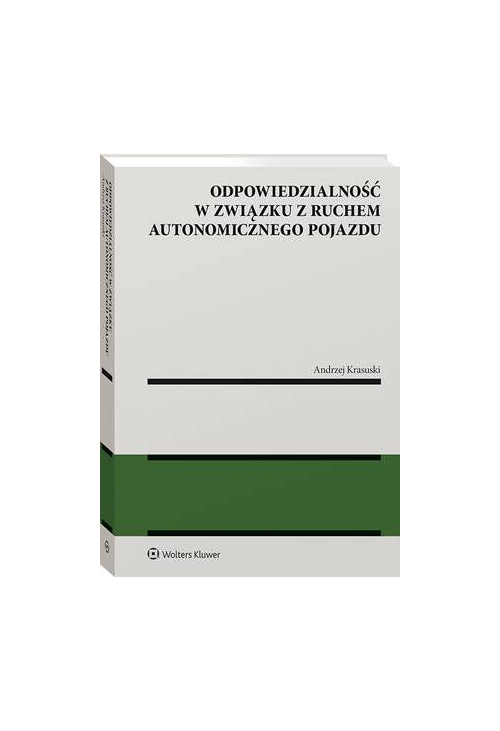 Odpowiedzialność w związku z ruchem autonomicznego pojazdu